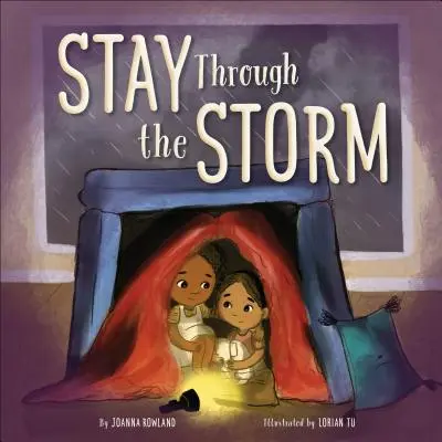 Zostaň cez búrku - Stay Through the Storm
