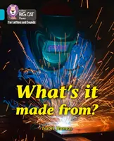 Collins Big Cat - What's It Made of: Skupina 7/tyrkysová - Collins Big Cat - What's It Made of: Band 7/Turquoise