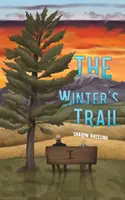 Zimná stopa - The Winter's Trail