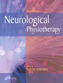 Neurologická fyzioterapia: Vychádzajúc z toho, čo sa deje, môže byť neurologická terapia pre pacientov s ťažkosťami: prístup k riešeniu problémov - Neurological Physiotherapy: A Problem-Solving Approach