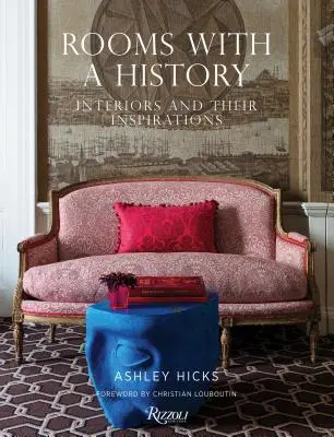 Izby s históriou: Interiéry a ich inšpirácie - Rooms with a History: Interiors and Their Inspirations
