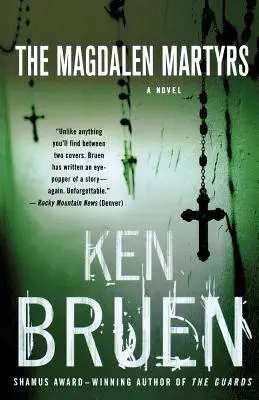 Magdalénski mučeníci: A Jack Taylor Novel - The Magdalen Martyrs: A Jack Taylor Novel