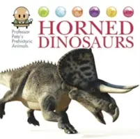 Prehistorické zvieratá profesora Peta: Dinosaury s rohmi - Professor Pete's Prehistoric Animals: Horned Dinosaurs