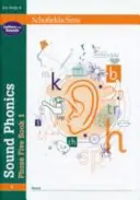 Zvukové fonémy Phase Five Book 1: KS1, vek 5-7 rokov - Sound Phonics Phase Five Book 1: KS1, Ages 5-7