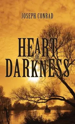 Srdce temnoty: Pôvodné vydanie z roku 1902 - Heart of Darkness: The Original 1902 Edition
