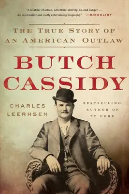 Butch Cassidy: Skutočný príbeh amerického zločinca - Butch Cassidy: The True Story of an American Outlaw