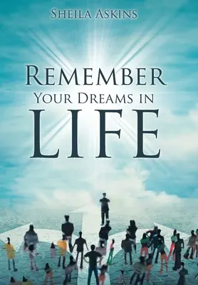 Zapamätajte si svoje sny v živote - Remember Your Dreams in Life