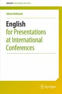Angličtina pre prezentácie na medzinárodných konferenciách - English for Presentations at International Conferences