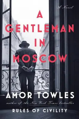 Gentleman v Moskve - A Gentleman in Moscow