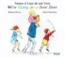 Ideme na lov medveďa - We're going on a Bear Hunt