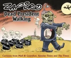 Mŕtvy prezident kráča - Dead President Walking