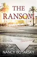 Výkupné: Záhada Nicole Gravesovej - The Ransom: A Nicole Graves Mystery