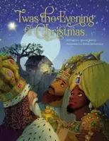 Bolo to večer na Vianoce - 'Twas the Evening of Christmas
