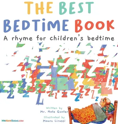 Najlepšia kniha pred spaním: Rýmovačka pre deti pred spaním - The Best Bedtime Book: A rhyme for children's bedtime
