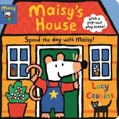 Maisyho domček: Vydrží aj scénka na hranie: Rozkladacia a hracia kniha - Maisy's House: Complete with Durable Play Scene: A Fold-Out and Play Book