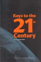 Kľúče k 21. storočiu - Keys to the 21st Century