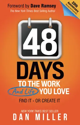 48 dní: K práci, ktorú milujete - 48 Days: To the Work You Love