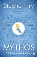 Mýty - Prerozprávané grécke mýty - Mythos - The Greek Myths Retold
