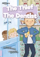 Zlodej a Zubár - Thief and The Dentist