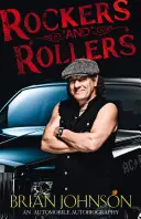 Rockers and Rollers - Automobilová autobiografia - Rockers and Rollers - An Automotive Autobiography