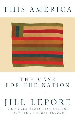 Táto Amerika: Prípad pre národ - This America: The Case for the Nation