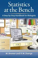Štatistika na lavici obžalovaných: Príručka krok za krokom pre biológov - Statistics at the Bench: A Step-By-Step Handbook for Biologists