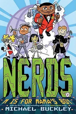 M is for Mama's Boy (Nerds Book Two) - M Is for Mama's Boy (Nerds Book Two)