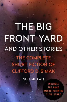 Veľký predný dvor: A iné príbehy - The Big Front Yard: And Other Stories