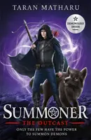 Summoner: Vydedenec - kniha 4 - Summoner: The Outcast - Book 4