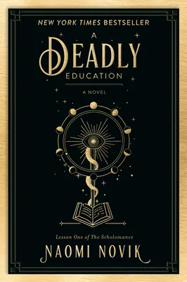 Smrteľné vzdelanie - A Deadly Education