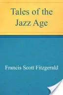 Príbehy jazzového veku - Tales of the Jazz Age