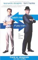 Chyť ma, ak to dokážeš - Pravdivý príbeh skutočného podvodníka - Catch Me If You Can - The True Story Of A Real Fake