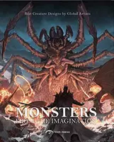 Príšery z predstavivosti: Najlepšie návrhy príšer od svetových umelcov - Monsters of the Imagination: Best Creature Designs by Global Artists