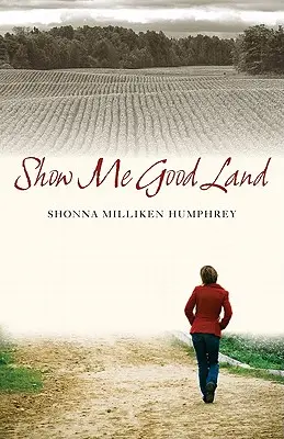 Ukáž mi dobrú krajinu - Show Me Good Land