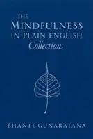 Zbierka Mindfulness in Plain English - The Mindfulness in Plain English Collection