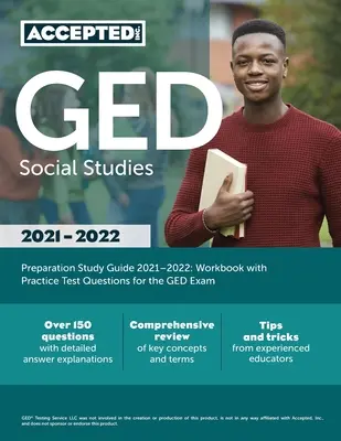 GED Social Studies Preparation Study Guide 2021-2022: Pracovný zošit s praktickými testovými otázkami na skúšku GED - GED Social Studies Preparation Study Guide 2021-2022: Workbook with Practice Test Questions for the GED Exam