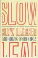 Slow Learner - Rané príbehy - Slow Learner - Early Stories