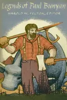 Legendy o Paulovi Bunyanovi - Legends of Paul Bunyan