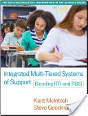 Integrované viacúrovňové systémy podpory: Prepojenie Rti a Pbis - Integrated Multi-Tiered Systems of Support: Blending Rti and Pbis
