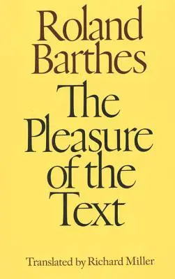 Potešenie z textu - The Pleasure of the Text