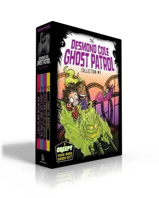 Kolekcia Desmond Cole Ghost Patrol #3: Teraz múzeum, teraz nie; Strašidlá sa chcú len baviť; Útek z valcovne; Pozor na čudáka - The Desmond Cole Ghost Patrol Collection #3: Now Museum, Now You Don't; Ghouls Just Want to Have Fun; Escape from the Roller Ghoster; Beware the Werew