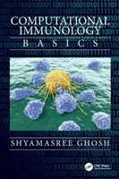Výpočtová imunológia: Základy - Computational Immunology: Basics