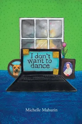 Nechcem tancovať - I Don't Want to Dance