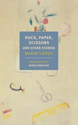 Kameň, papier, nožnice: A iné príbehy - Rock, Paper, Scissors: And Other Stories