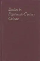 Štúdie o kultúre osemnásteho storočia, 49 - Studies in Eighteenth-Century Culture, 49