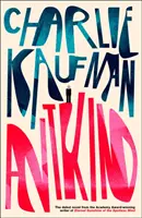 Antkind: Román - Antkind: A Novel