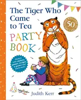 Tiger, ktorý prišiel na čajový večierok - Tiger Who Came to Tea Party Book