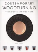 Súčasné sústruženie dreva - Contemporary Woodturning
