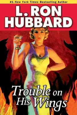 Problémy na jeho krídlach - Trouble on His Wings