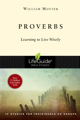 Príslovia: Učíme sa žiť múdro - Proverbs: Learning to Live Wisely